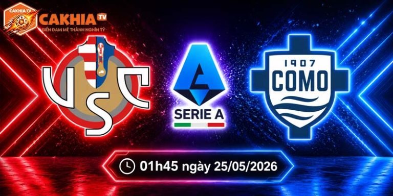 Soi kèo Cremonese vs Como, 1h45 ngày 25/5 - Serie A